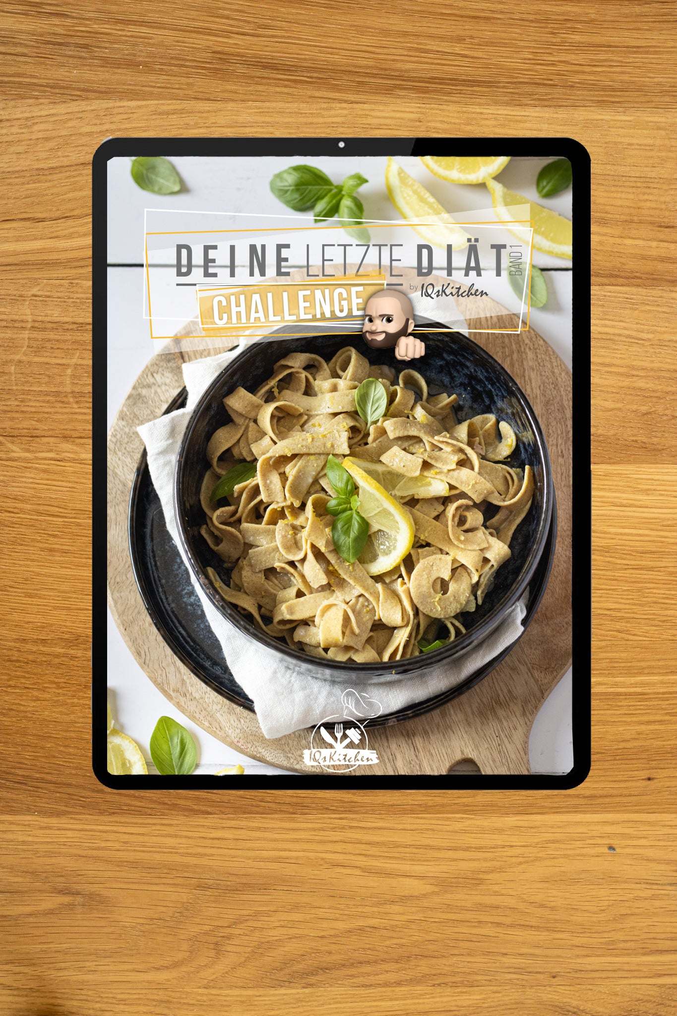 Deine letzte Diät Band 1 | Die Challenge + Shaqes & Bowls | eBook