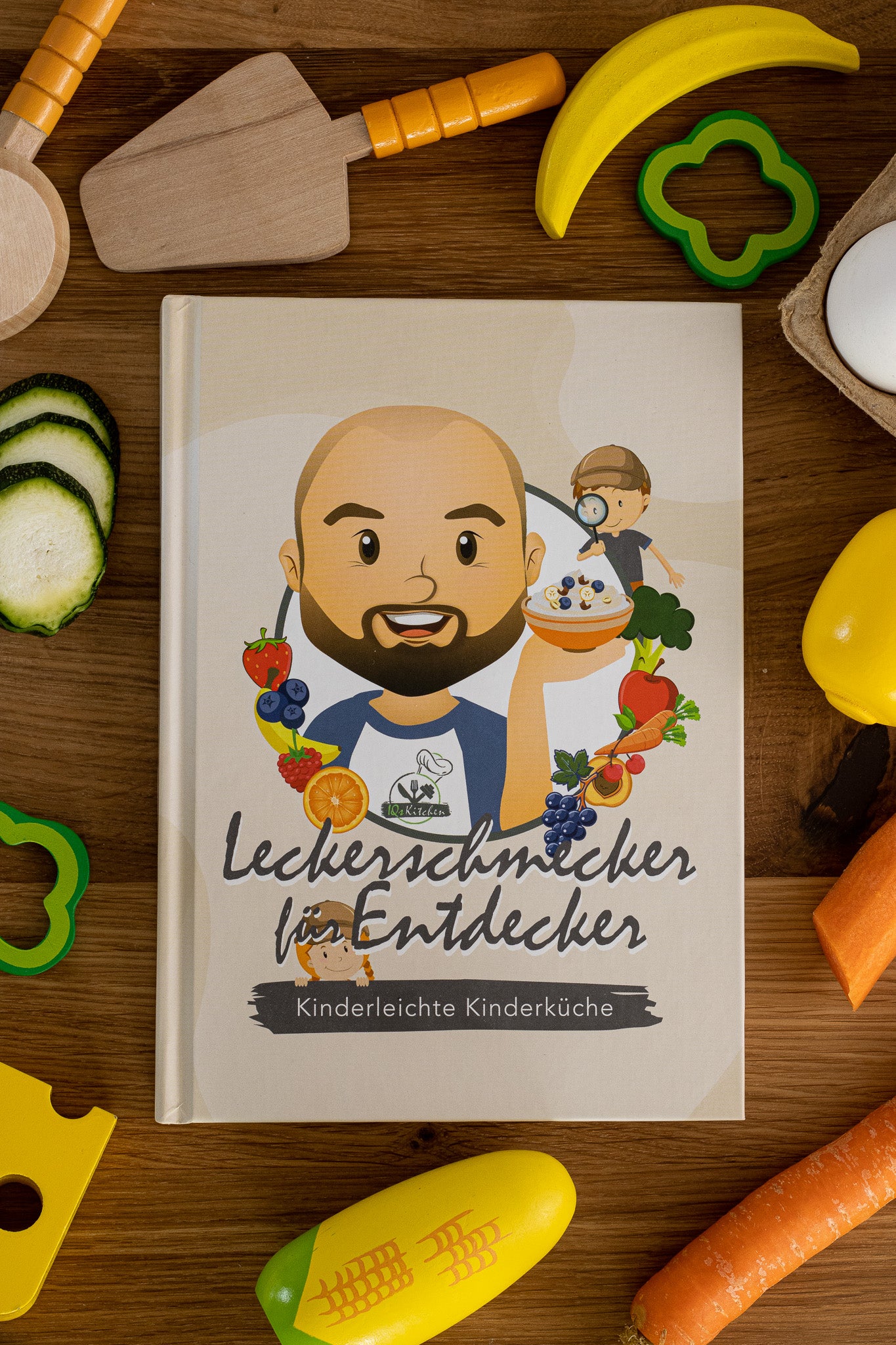 Leckerschmecker für Entdecker! Kinderleichte Kinderküche | Hardcover